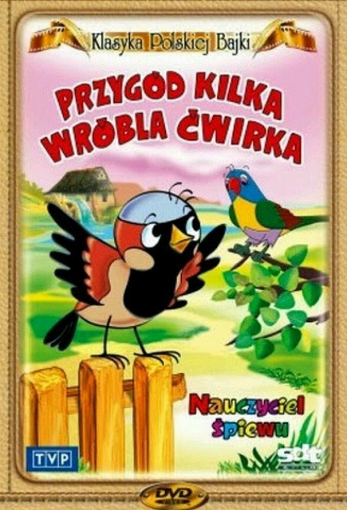 Przygód kilka wróbla Cwirka