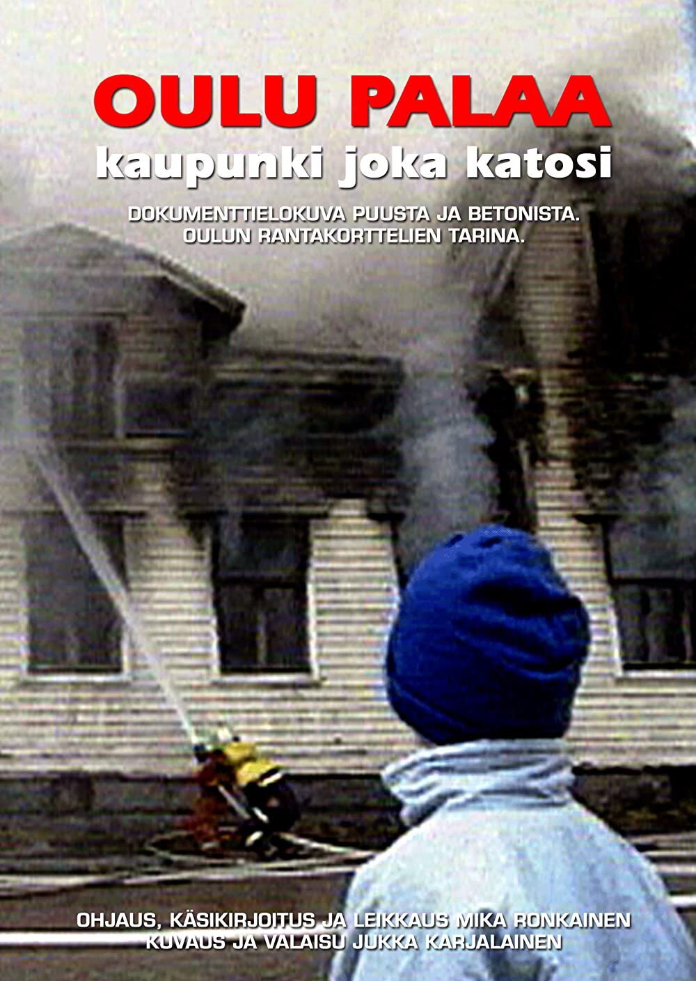 Oulu Burning: Town That Vanished