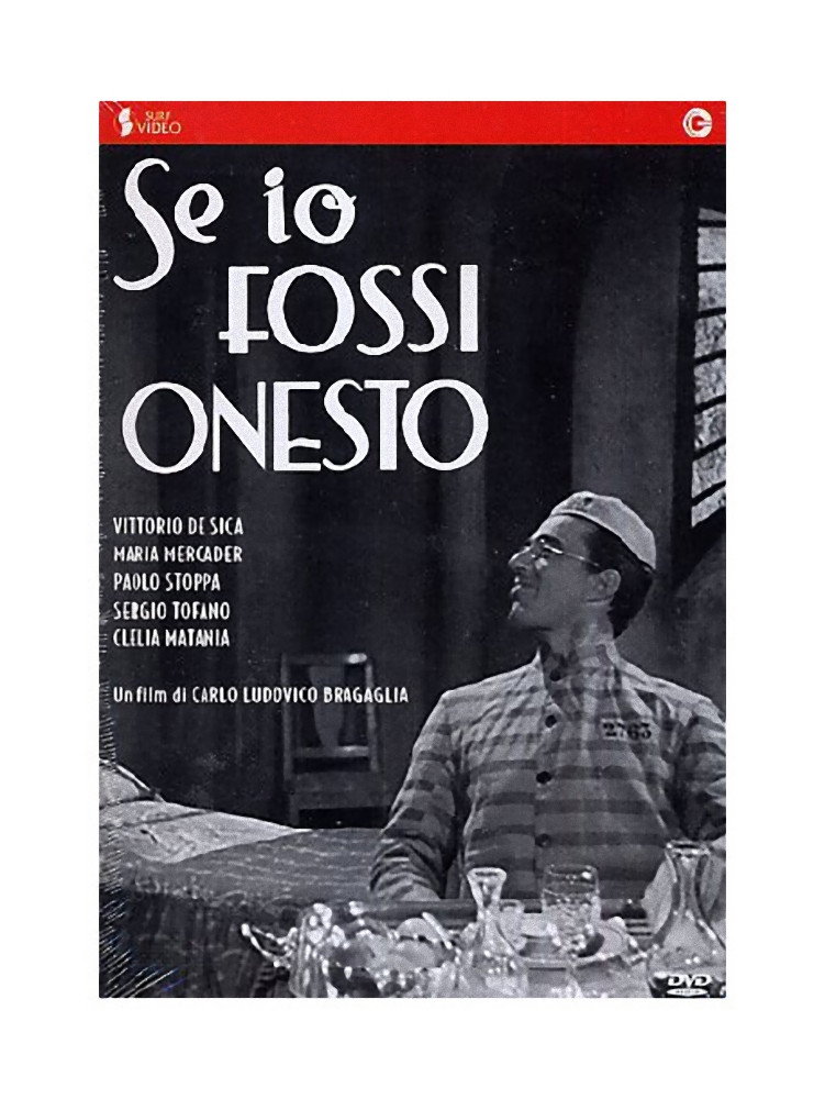 Se io fossi onesto