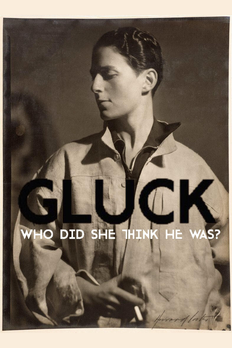 Gluck: Who Did She Think He Was?