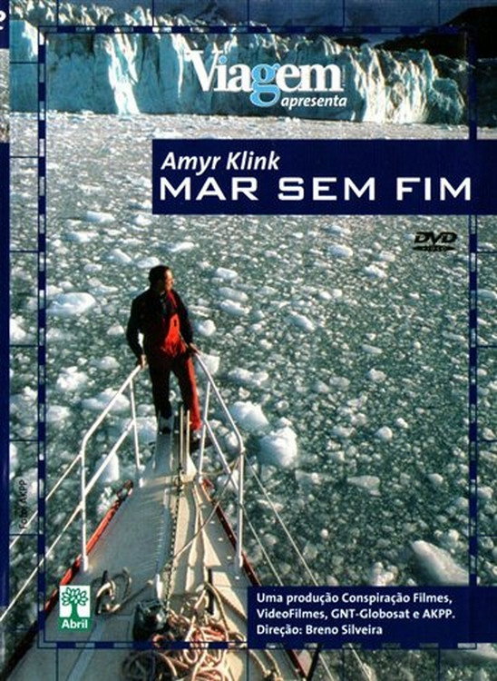 Amyr Klink - Mar Sem Fim