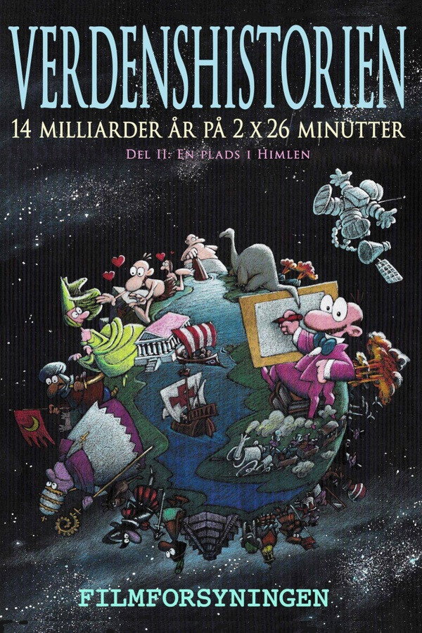 Verdenshistorien 2. del: En plads i himlen