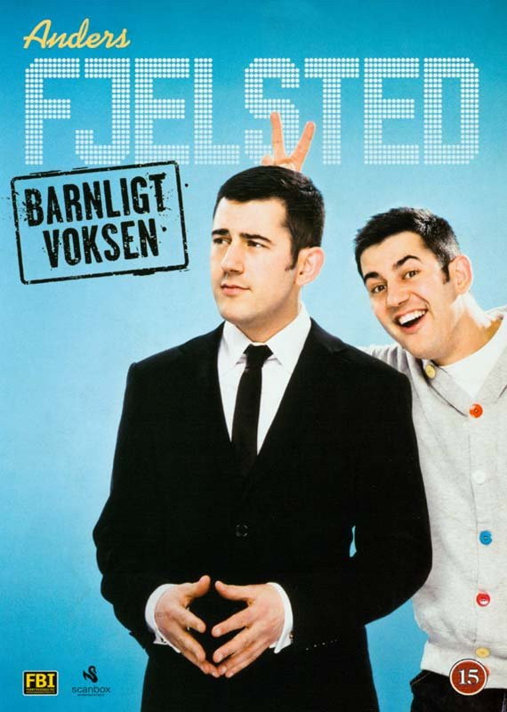 Anders Fjelsted - Barnligt voksen