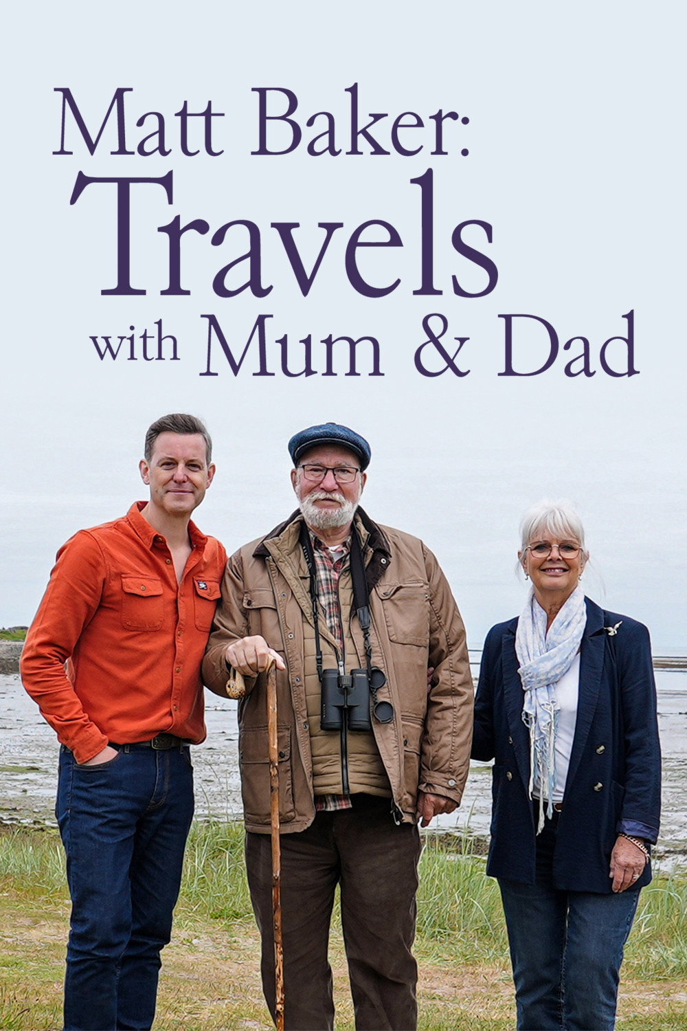Matt Baker: Travels with Mum & Dad