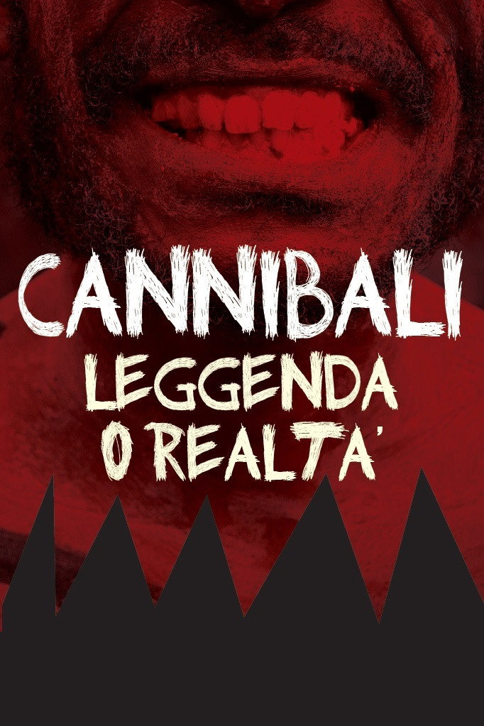 Cannibali: Leggenda o realtà?