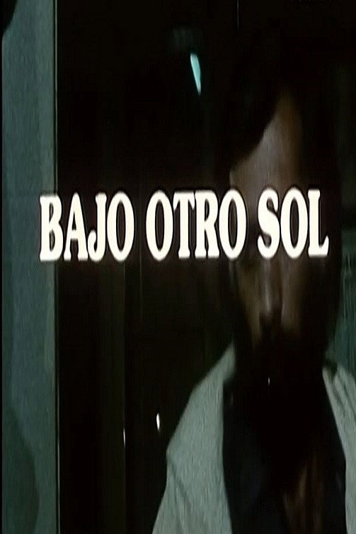 Bajo otro sol