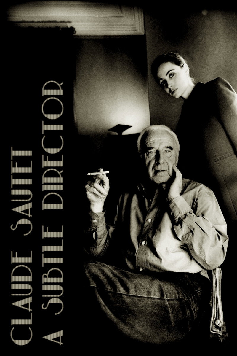 Claude Sautet, le calme et la dissonance