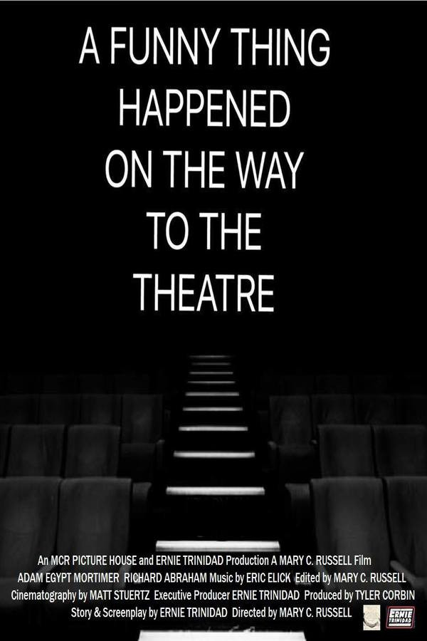A Funny Thing Happened on the Way to the Theatre