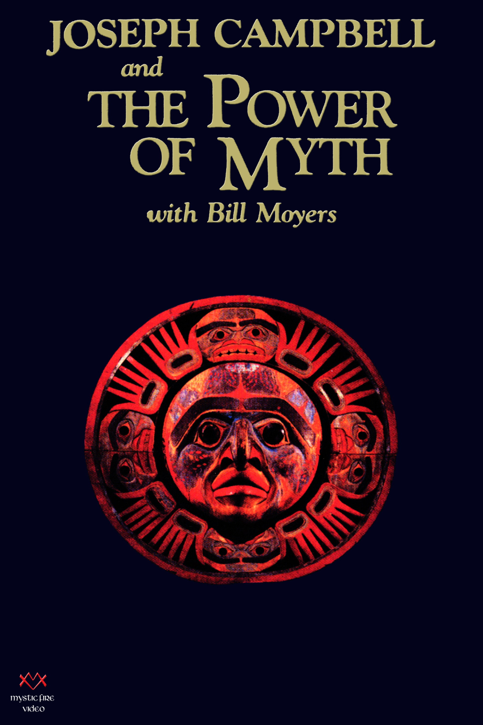 Joseph Campbell and the Power of Myth