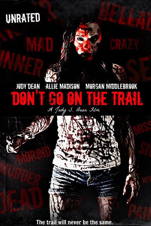 Don't Go on the Trail