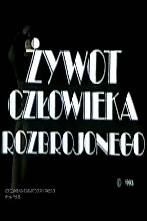 Zywot czlowieka rozbrojonego