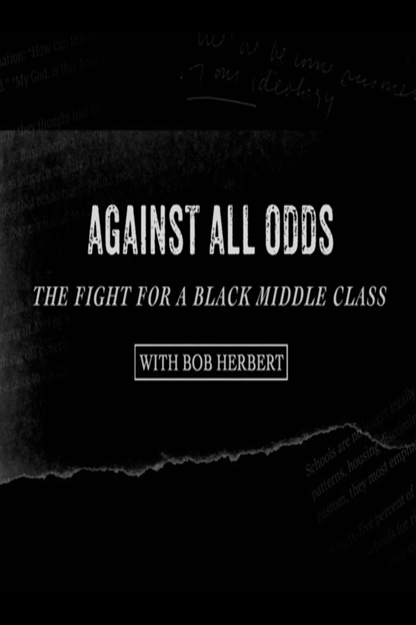 Against All Odds: The Fight for a Black Middle Class with Bob Herbert