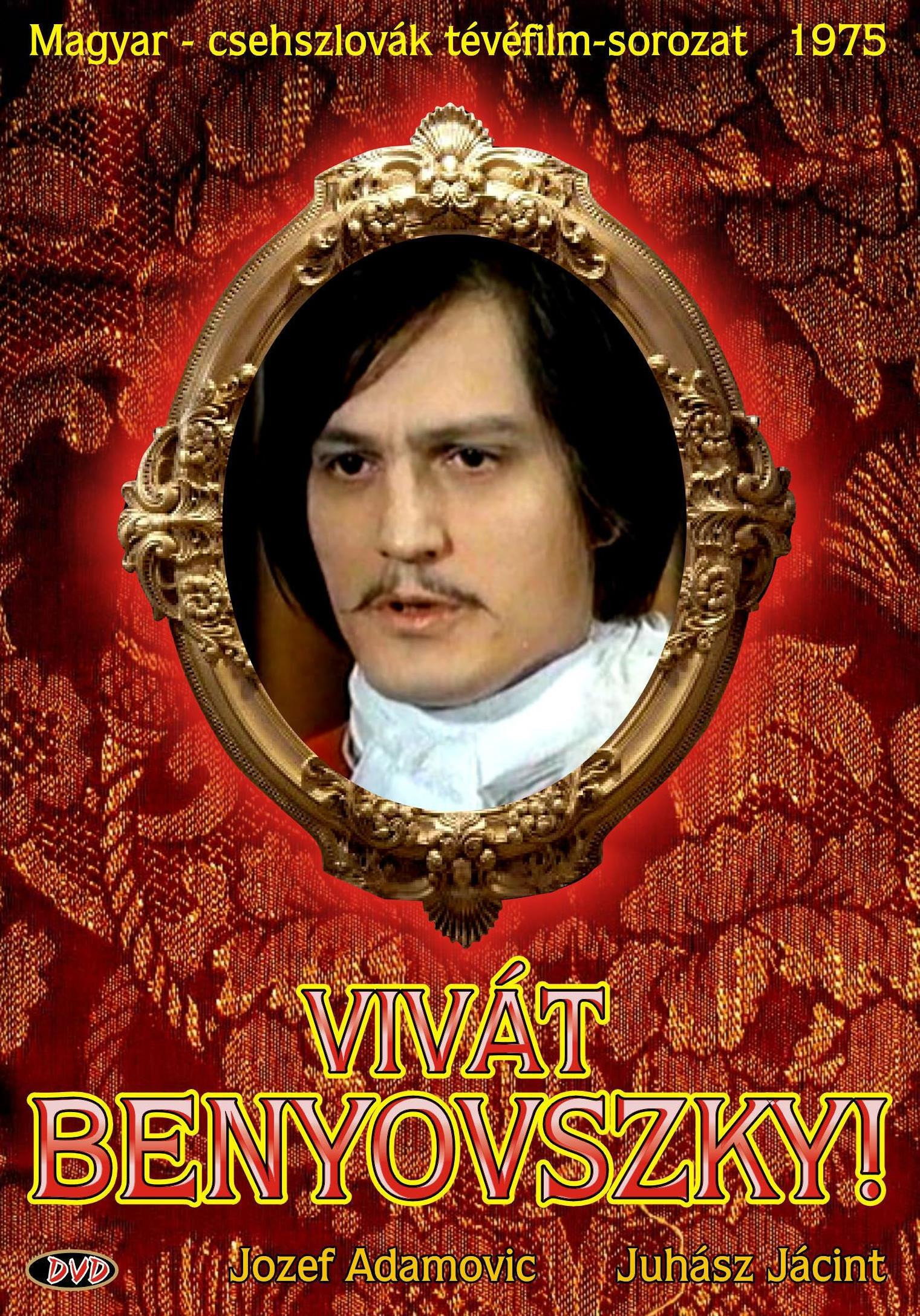 Vivát, Benyovszky!