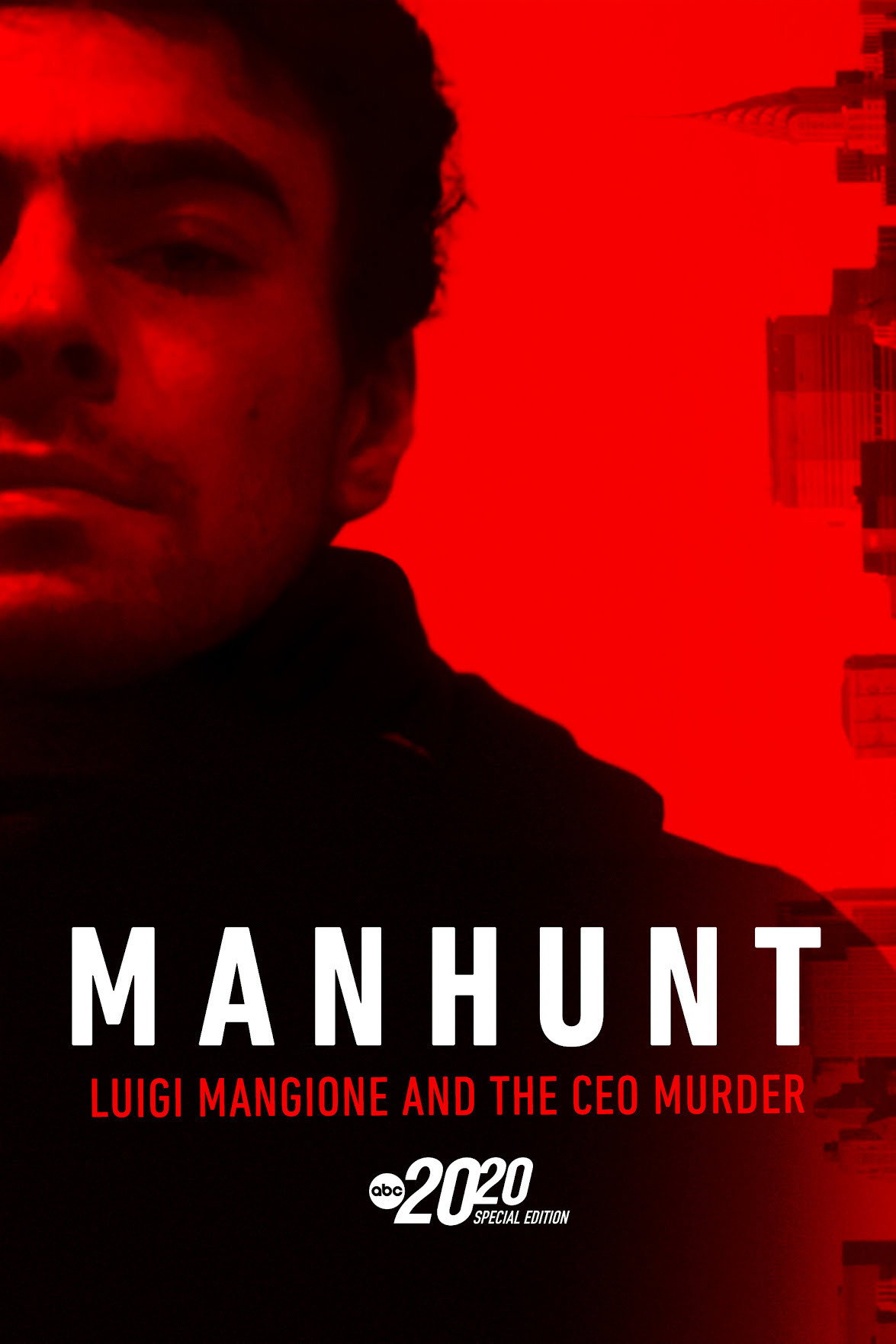 Manhunt: Luigi Mangione and the CEO Murder - A Special Edition of 20/20