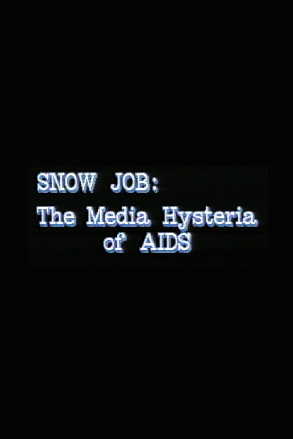 Snow Job