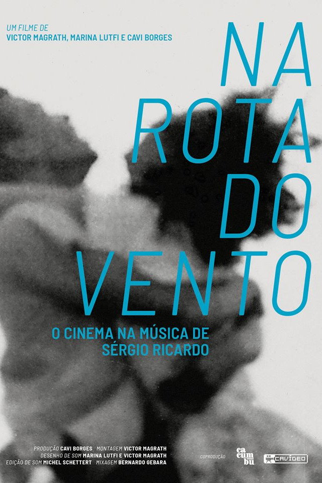 Na Rota do Vento - O Cinema na Música de Sergio Ricardo
