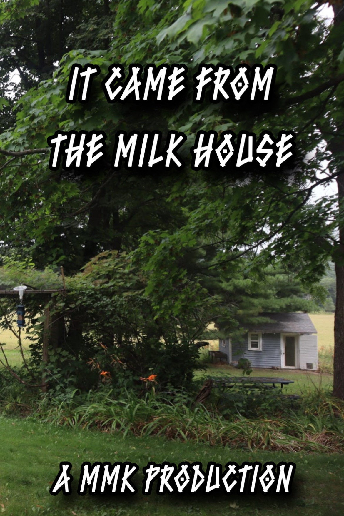 It Came From The Milk House Poster