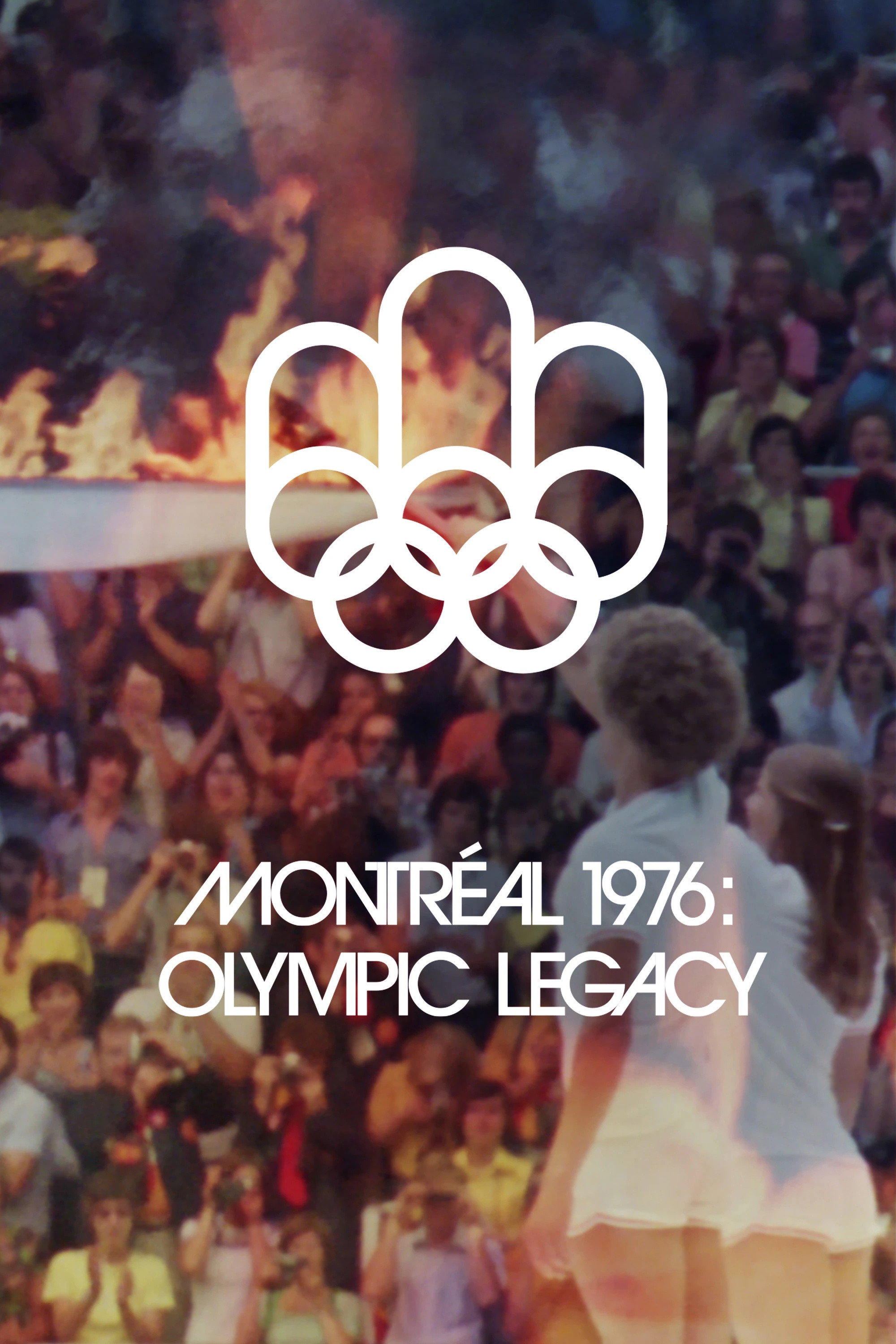 Montréal 1976: Olympic Legacy Poster