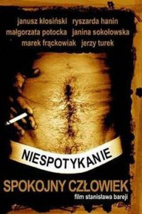 Niespotykanie spokojny czlowiek