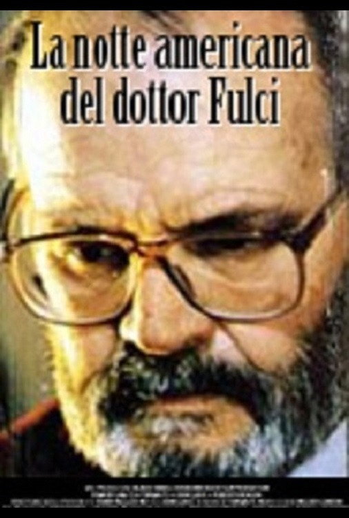 La notte americana del dr. Lucio Fulci