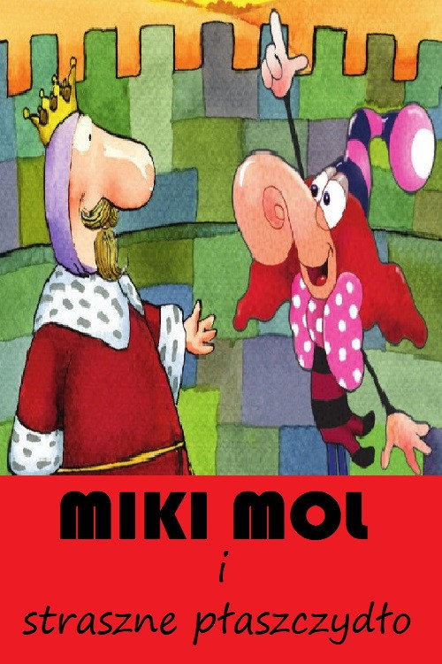 Miki Mol i Straszne Plaszczydlo