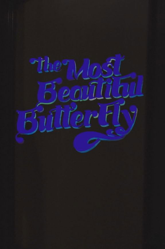 The Most Beautiful Butterfly