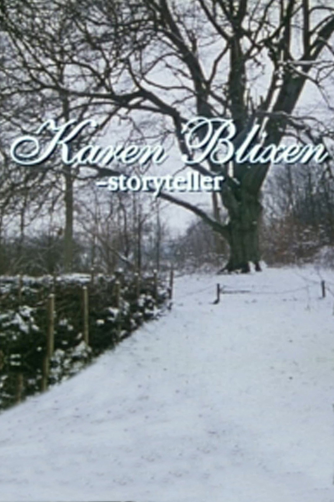 Karen Blixen - storyteller