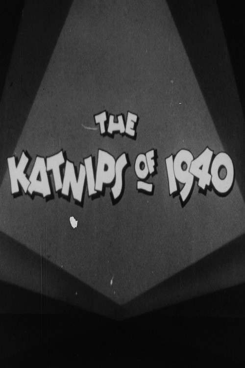 The Katnips of 1940