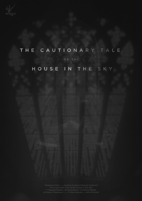 The Cautionary Tale of the House in the Sky