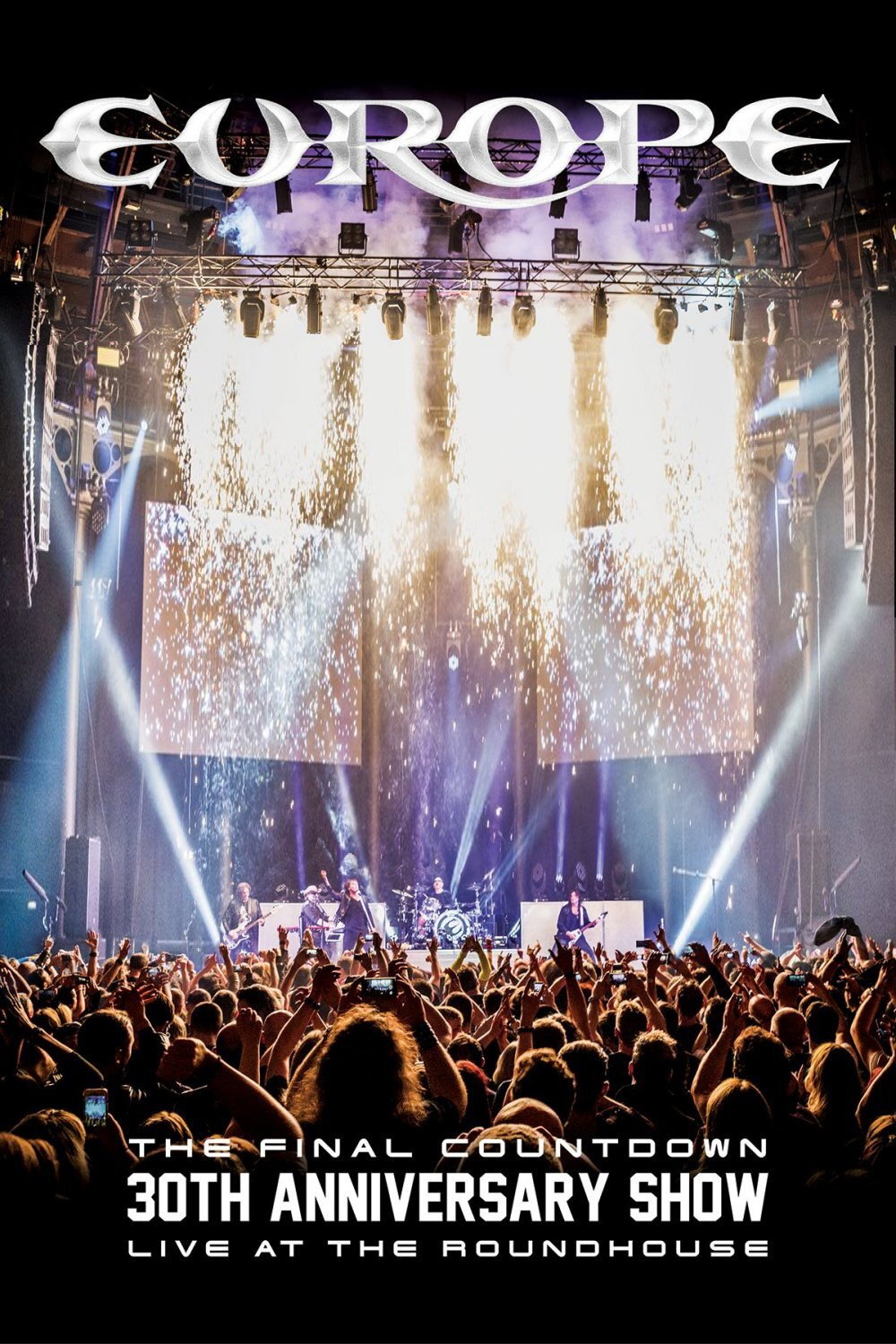 Europe, the Final Countdown 30th Anniversary Show: Live at the Roundhouse
