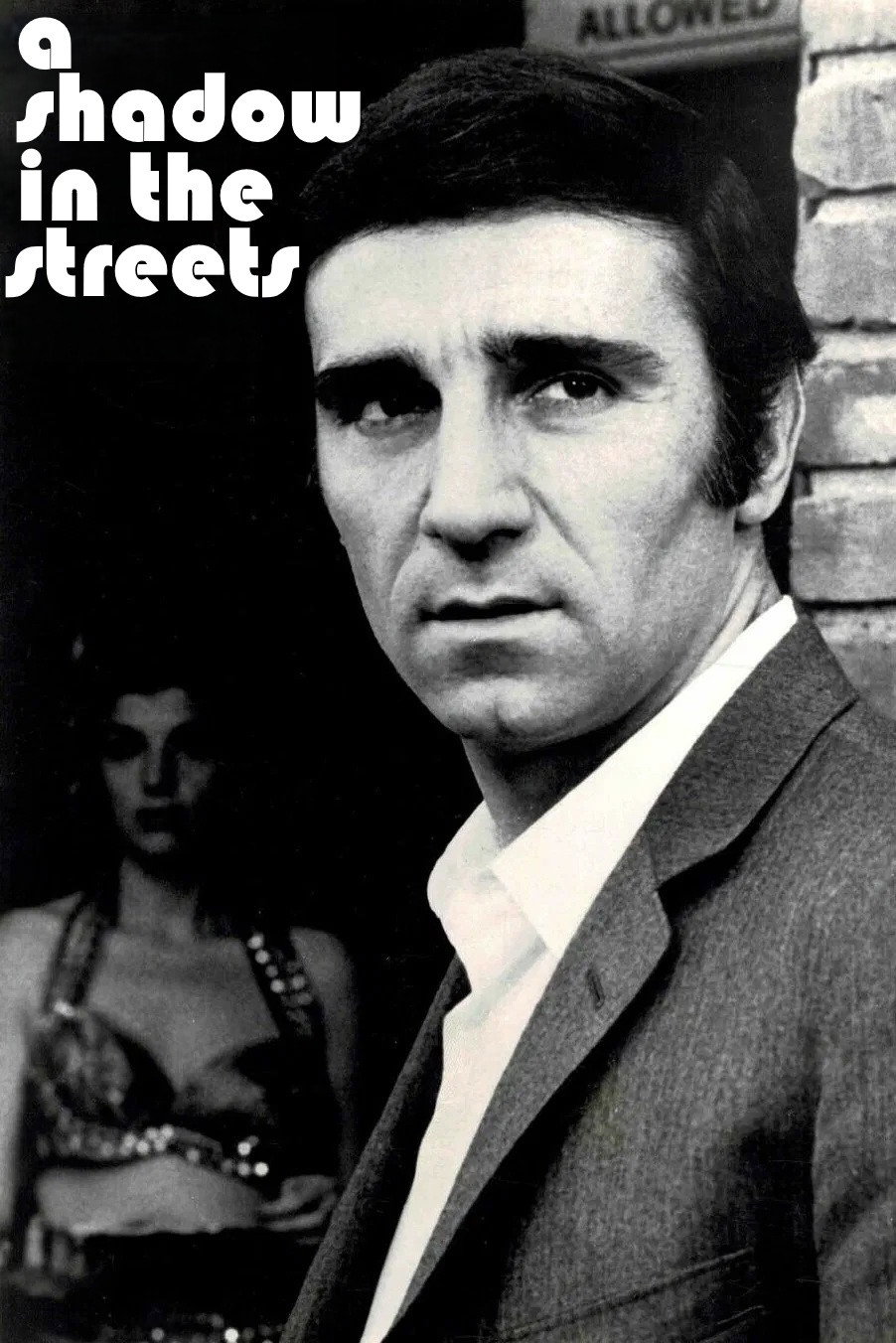 A Shadow in the Streets