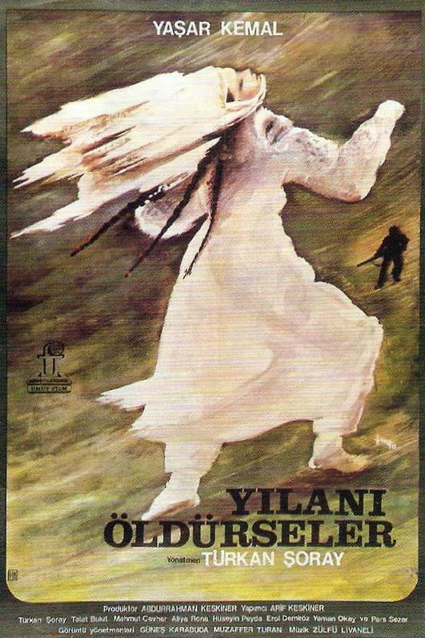 Yilani Öldürseler