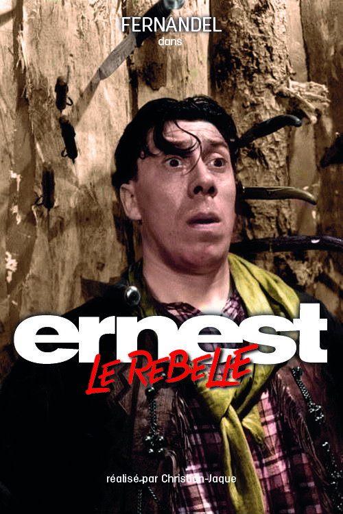 Ernest the Rebel