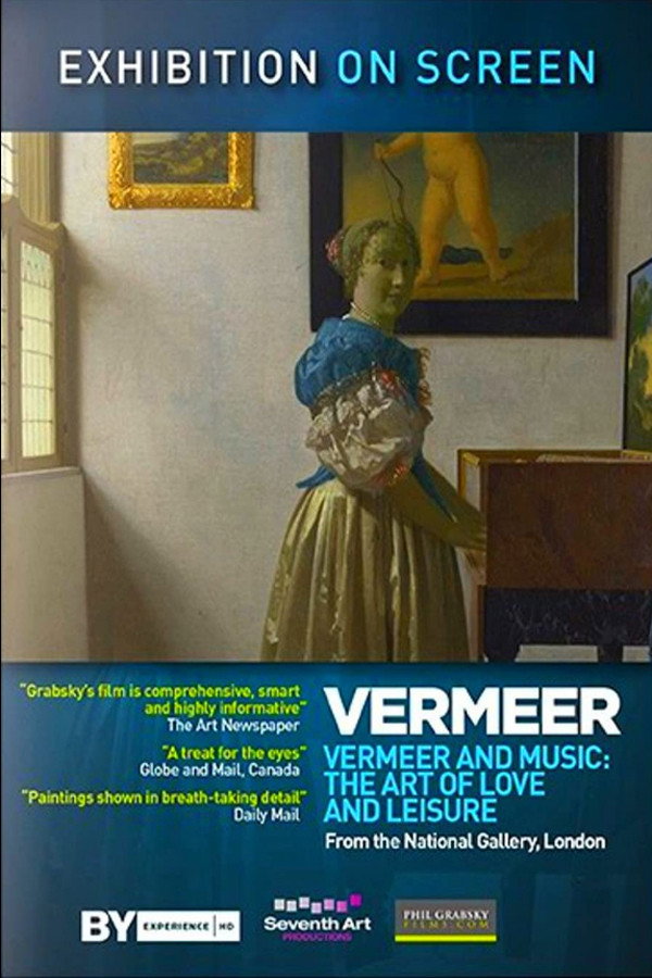 EXHIBITION: Vermeer and Music: The Art of Love and Leisure