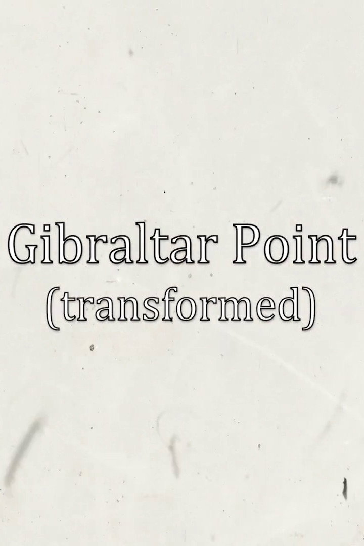Gibraltar point (transformed)