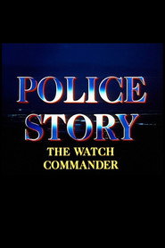 Police Story: The Watch Commander (1988)