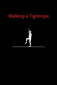 Walking a Tightrope (1991)