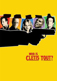 Who Is Cletis Tout? (2001)