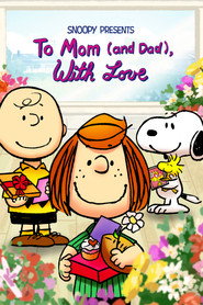 Snoopy Presents: To Mom (and Dad) With Love (2022)