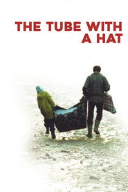The Tube with a Hat (2006)