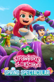 Strawberry Shortcake’s Spring Spectacular (2024)