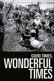 Good Times Wonderful Times (1966)