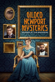 Gilded Newport Mysteries: Murder at the Breakers (2024)