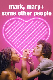 Mark Mary + Some Other People (2021)