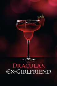 Dracula’s Ex-Girlfriend (2024)