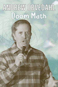 Andrew Orvedahl: Doom Math (2024)