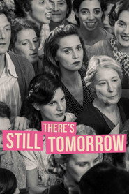 There’s Still Tomorrow (2023)