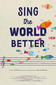 Sing the World Better (2026)