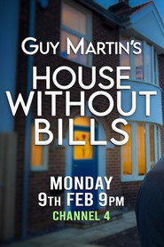 Guy Martin’s House Without Bills (2026)