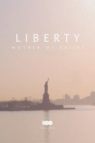 Liberty: Mother of Exiles (2019)